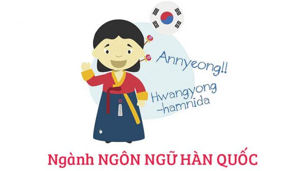 Ngành Ngôn ngữ Hàn Quốc học trường nào?